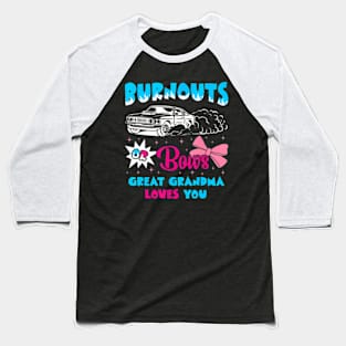 Burnouts or Bows Great Grandma Loves Car Racing Cheerleader Baseball T-Shirt